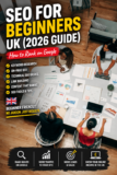 SEO for Beginners UK (2026 Guide) — How to Rank on Google
